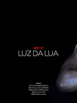 Luz da Lua (-2015) Luz da Lua (-2015)