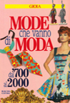 Mode che vanno Moda (Italy-2000)